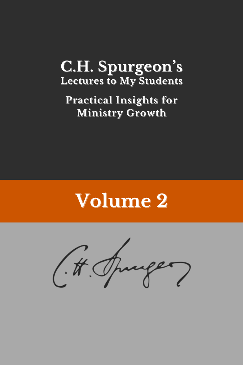LECTURES TO MY STUDENTS: Volume 2: Practical Insights for Ministry Growth Cover