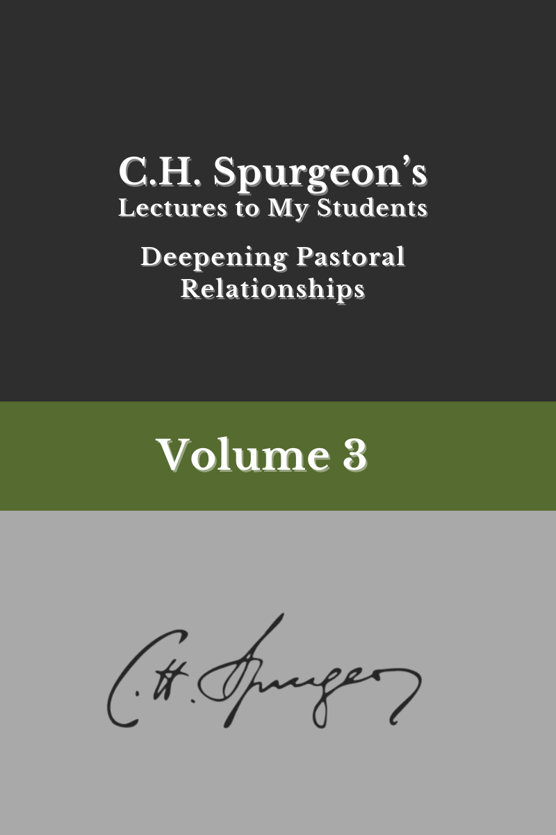 LECTURES TO MY STUDENTS: Volume 3: Practical Insights for Ministry Growth Cover