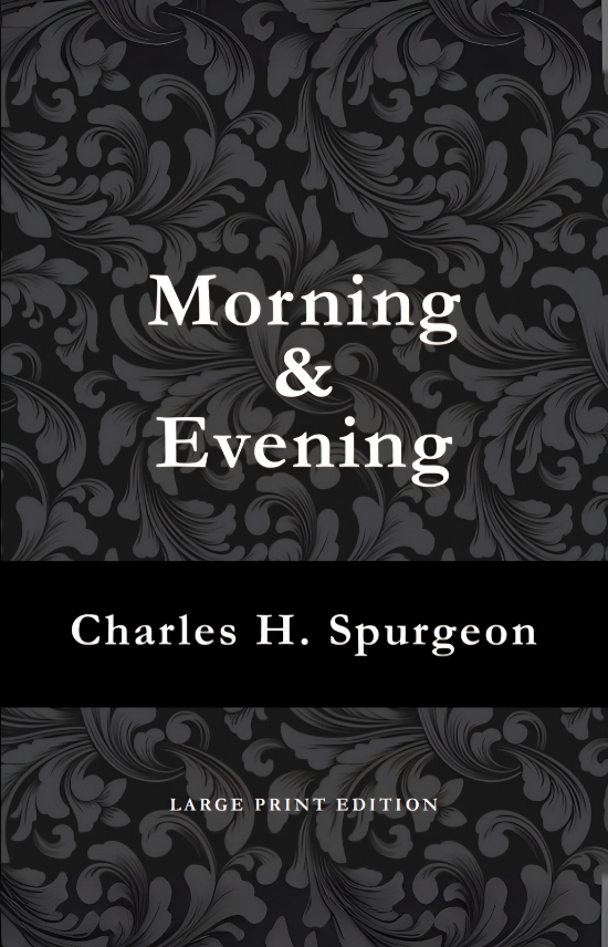 Morning & Evening: Daily Readings Large Print Cover